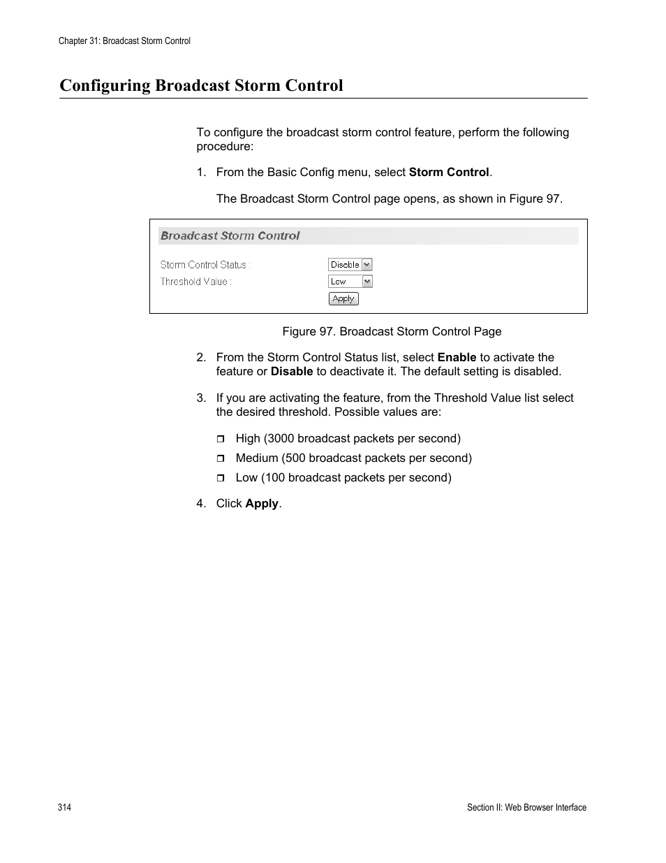 Configuring broadcast storm control | Allied Telesis AT-S81 User Manual | Page 314 / 360