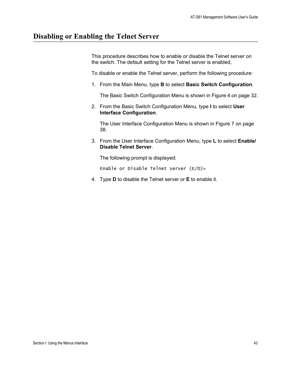 Disabling or enabling the telnet server | Allied Telesis AT-S81 User Manual | Page 43 / 360