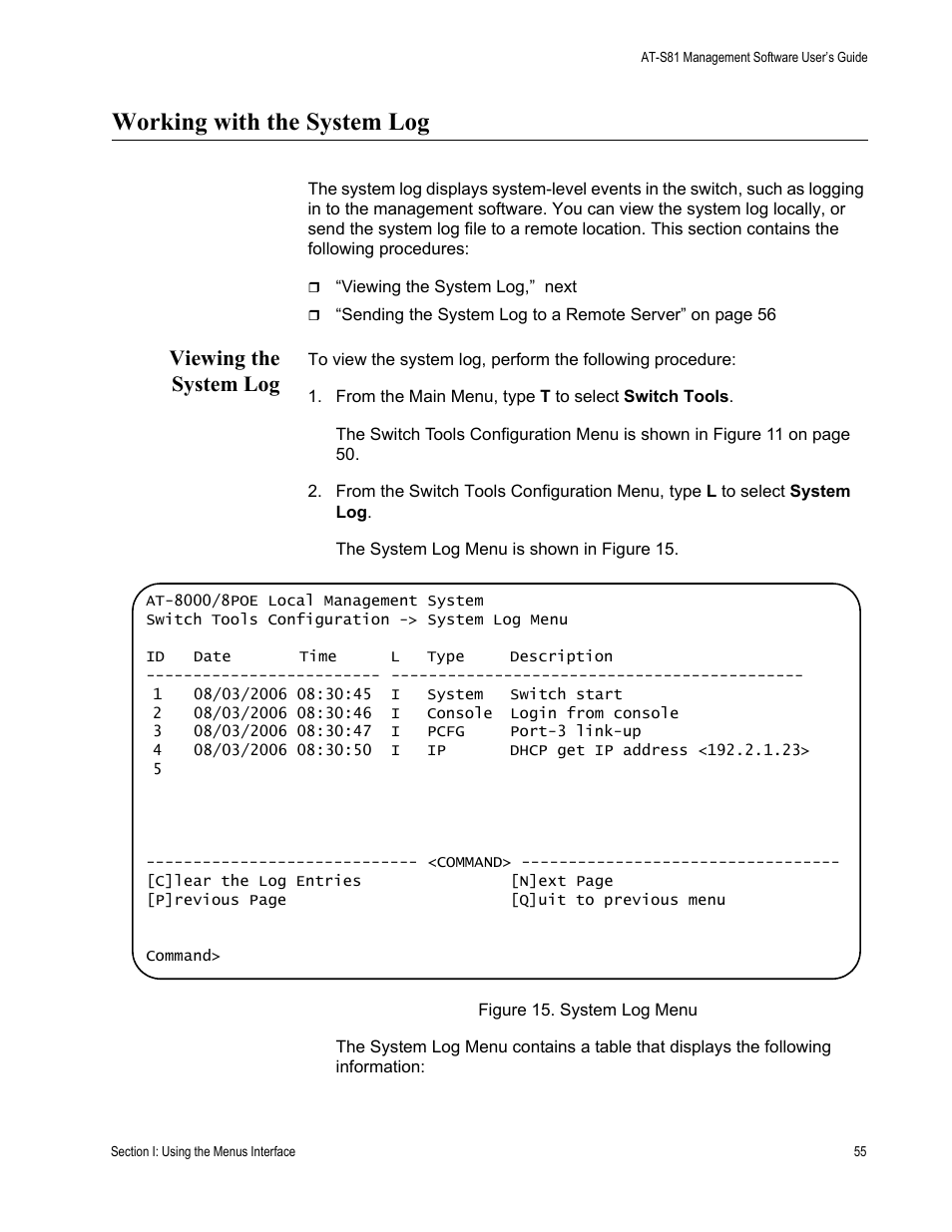 Working with the system log, Viewing the system log | Allied Telesis AT-S81 User Manual | Page 55 / 360