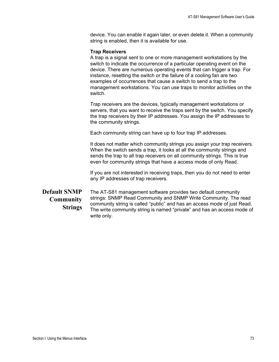 Default snmp community strings | Allied Telesis AT-S81 User Manual | Page 73 / 360