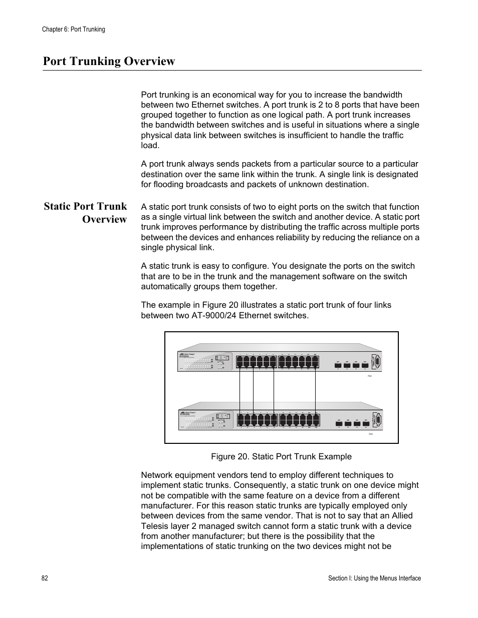 Port trunking overview, Static port trunk overview | Allied Telesis AT-S81 User Manual | Page 82 / 360