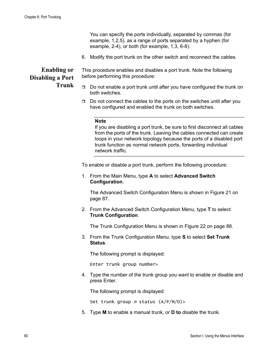 Enabling or disabling a port trunk | Allied Telesis AT-S81 User Manual | Page 90 / 360