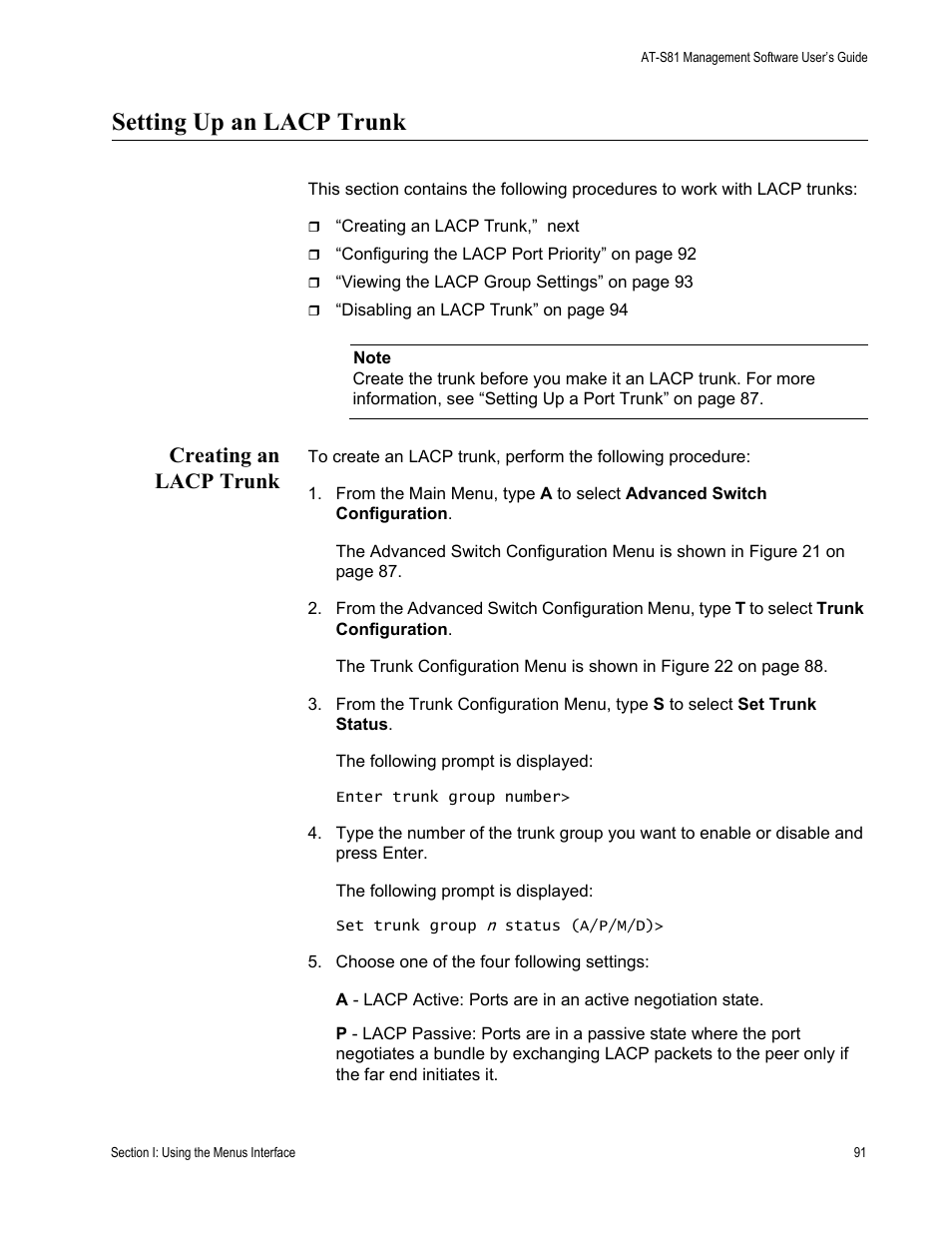 Setting up an lacp trunk, Creating an lacp trunk | Allied Telesis AT-S81 User Manual | Page 91 / 360