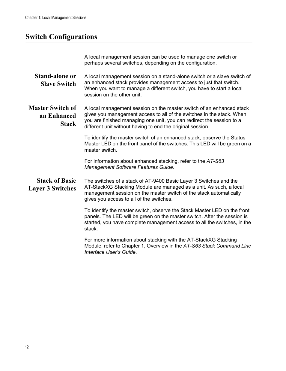 Switch configurations, Stand-alone or slave switch, Master switch of an enhanced stack | Stack of basic layer 3 switches | Allied Telesis AT-S63 User Manual | Page 12 / 30