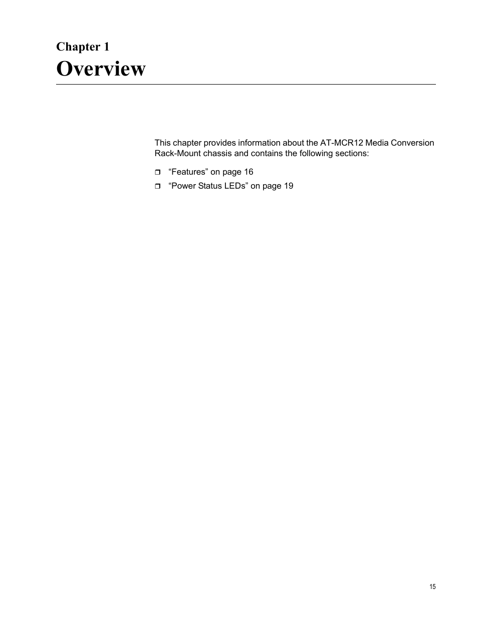 Chapter 1, Overview | Allied Telesis AT-MCR12 User Manual | Page 15 / 50