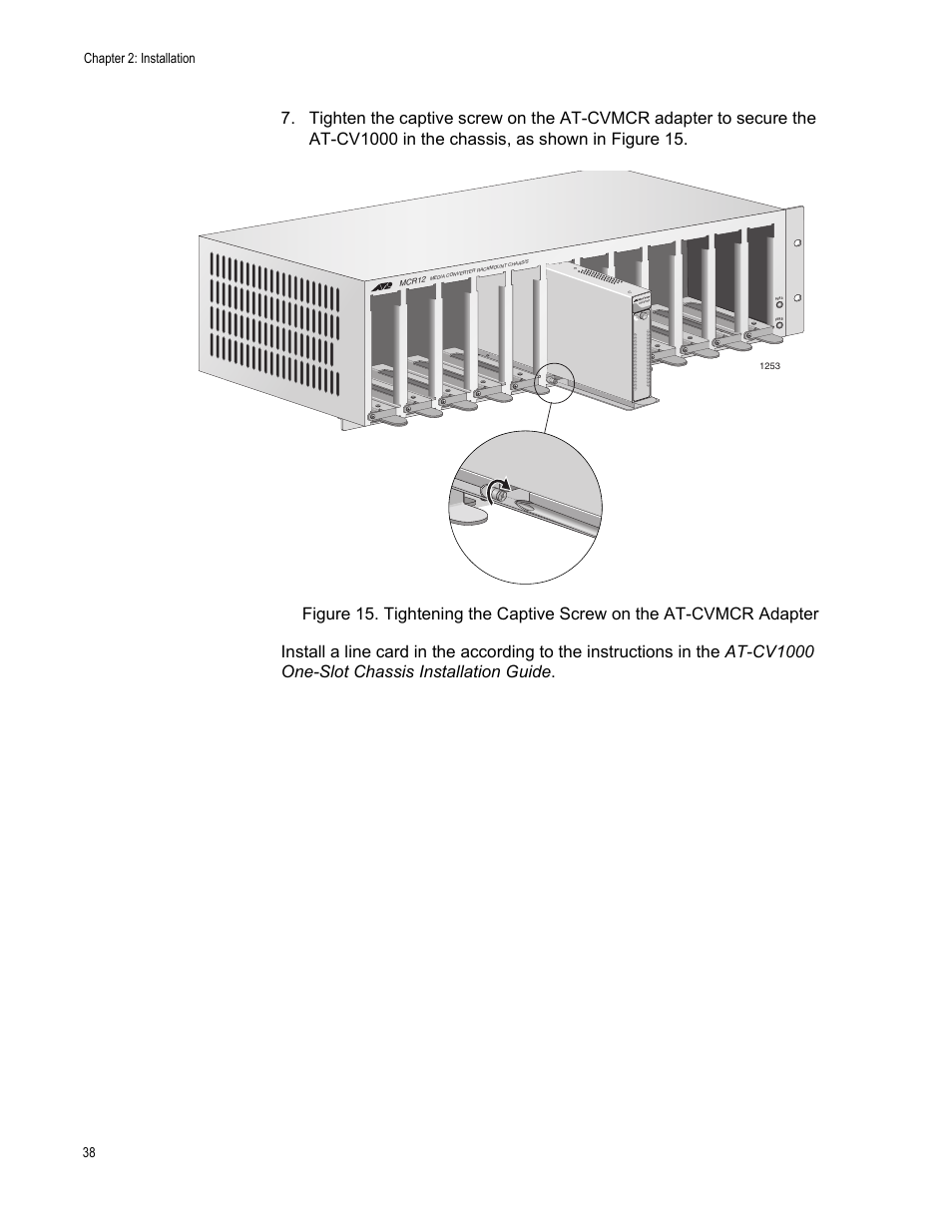 Chapter 2: installation 38 | Allied Telesis AT-MCR12 User Manual | Page 38 / 50