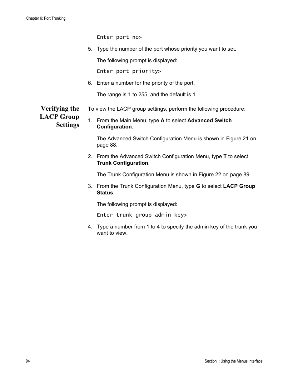 Verifying the lacp group settings | Allied Telesis AT-S84 User Manual | Page 94 / 326