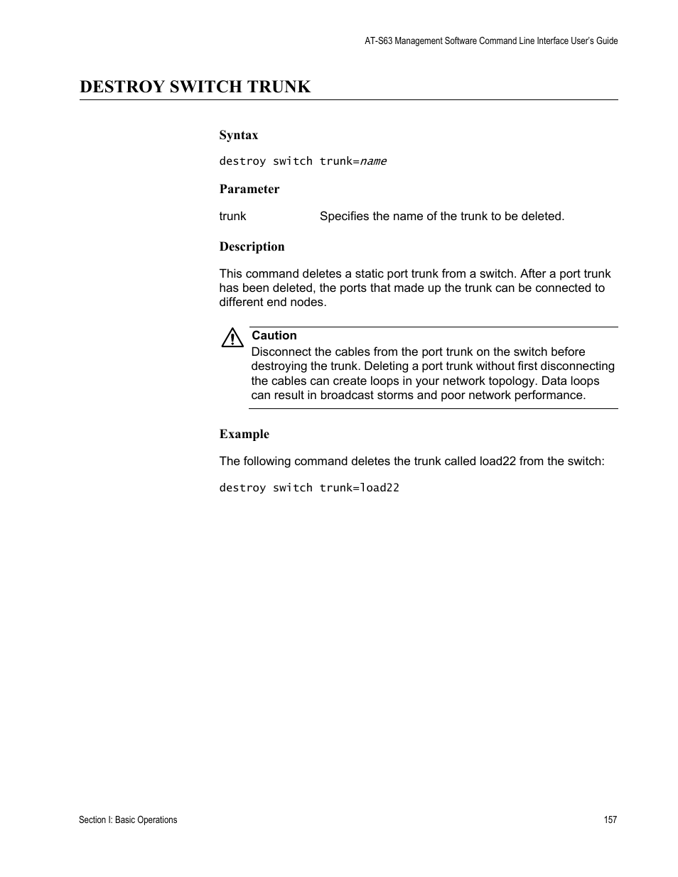 Destroy switch trunk | Allied Telesis AT-S63 User Manual | Page 157 / 728