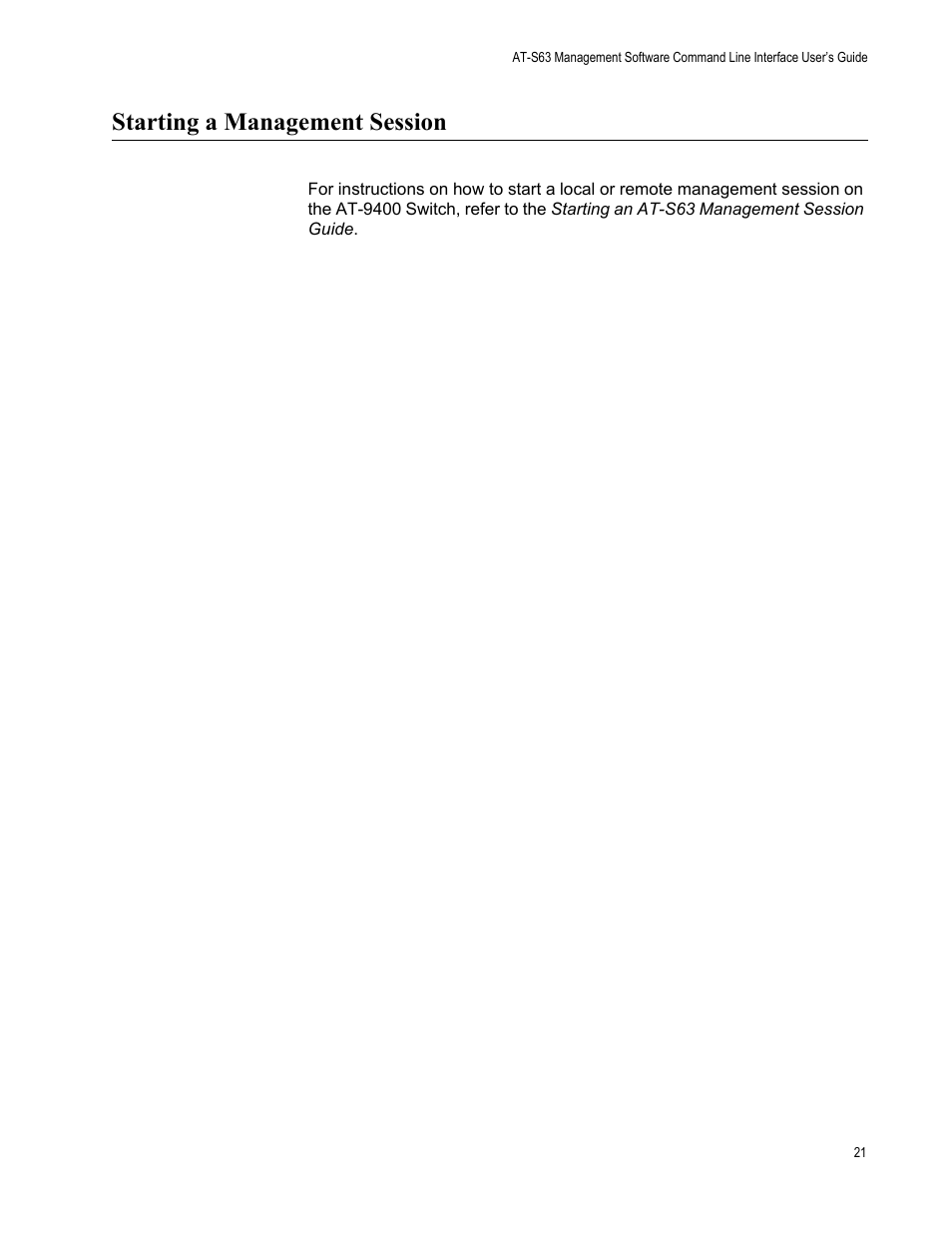 Starting a management session | Allied Telesis AT-S63 User Manual | Page 21 / 728