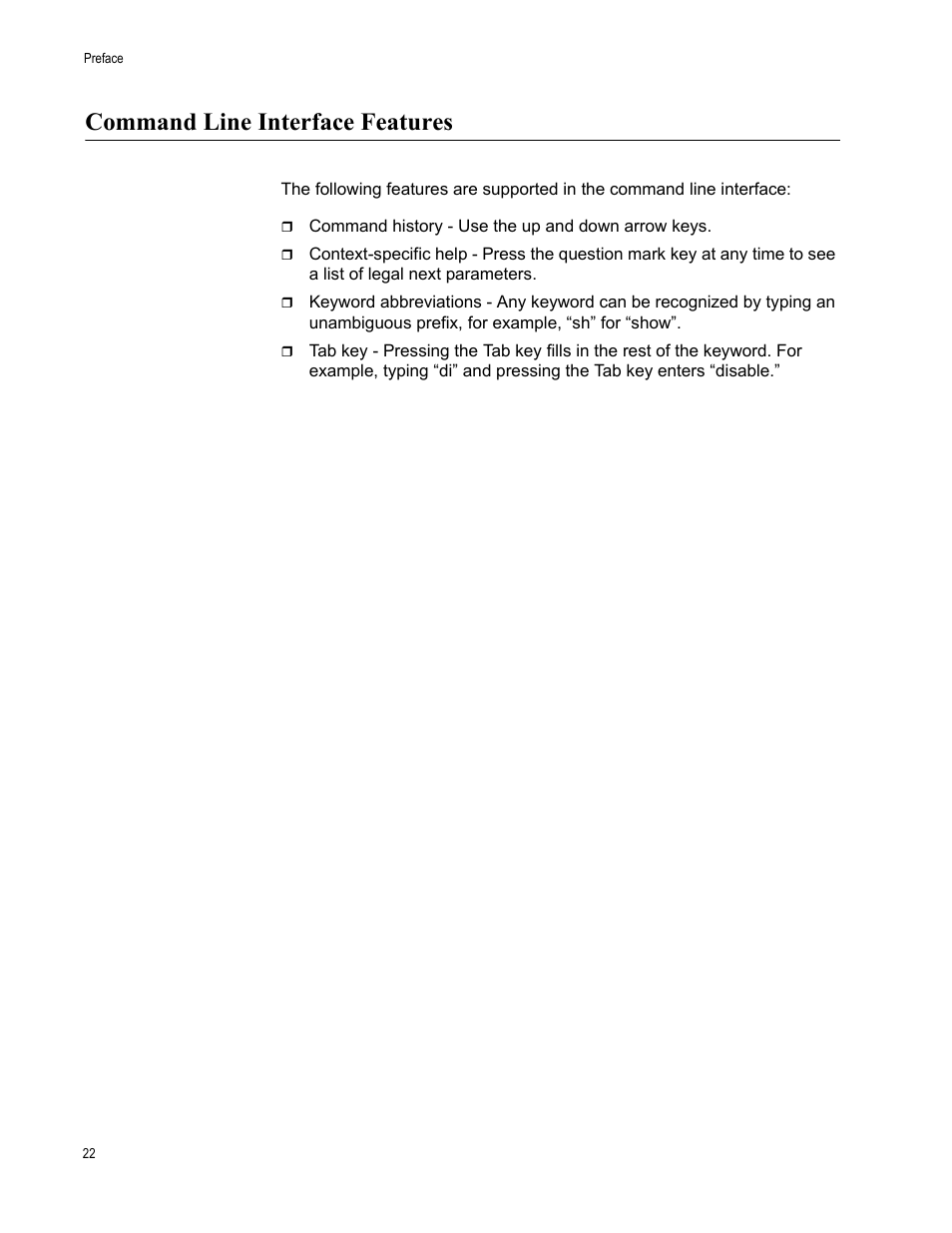 Command line interface features | Allied Telesis AT-S63 User Manual | Page 22 / 728