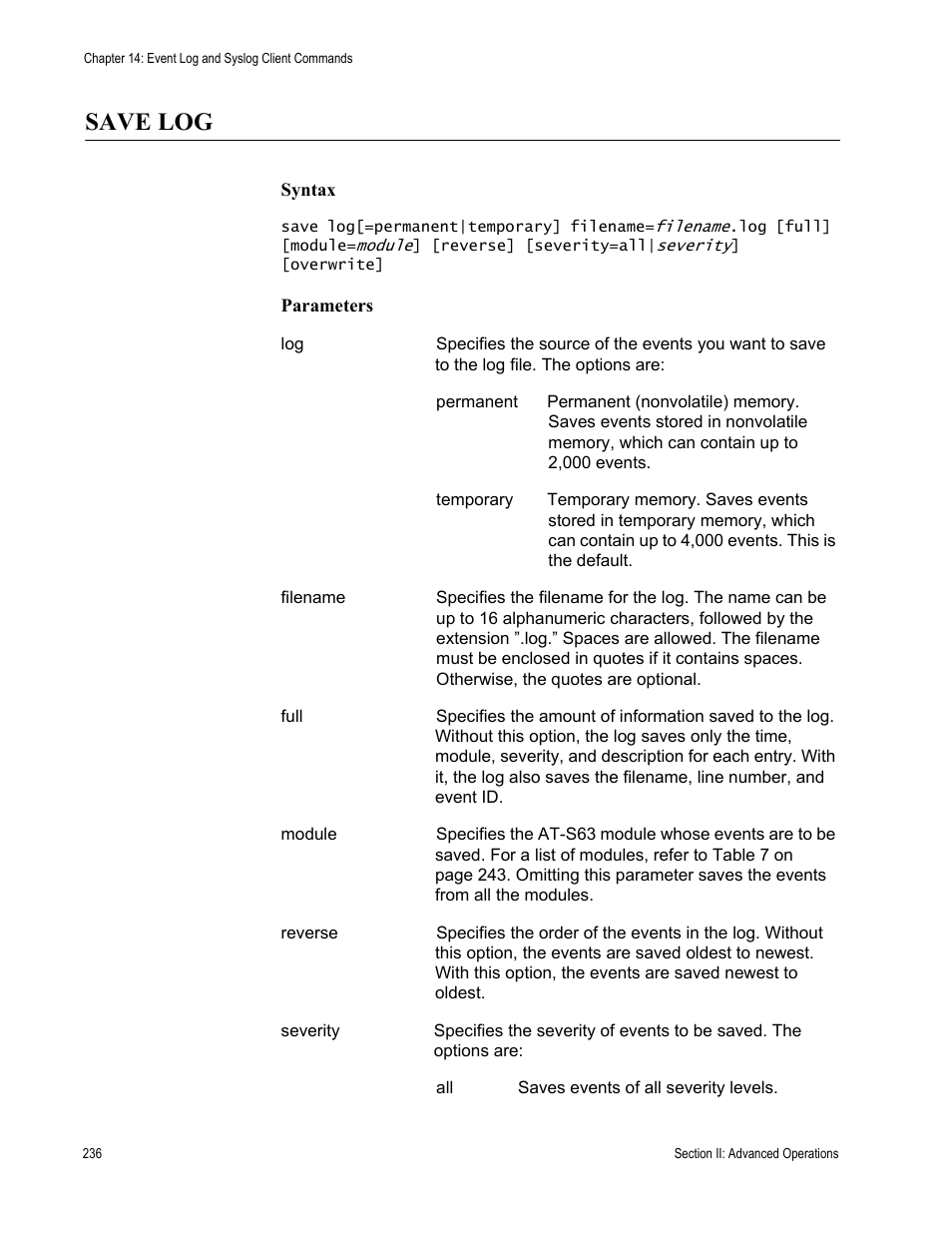 Save log | Allied Telesis AT-S63 User Manual | Page 236 / 728