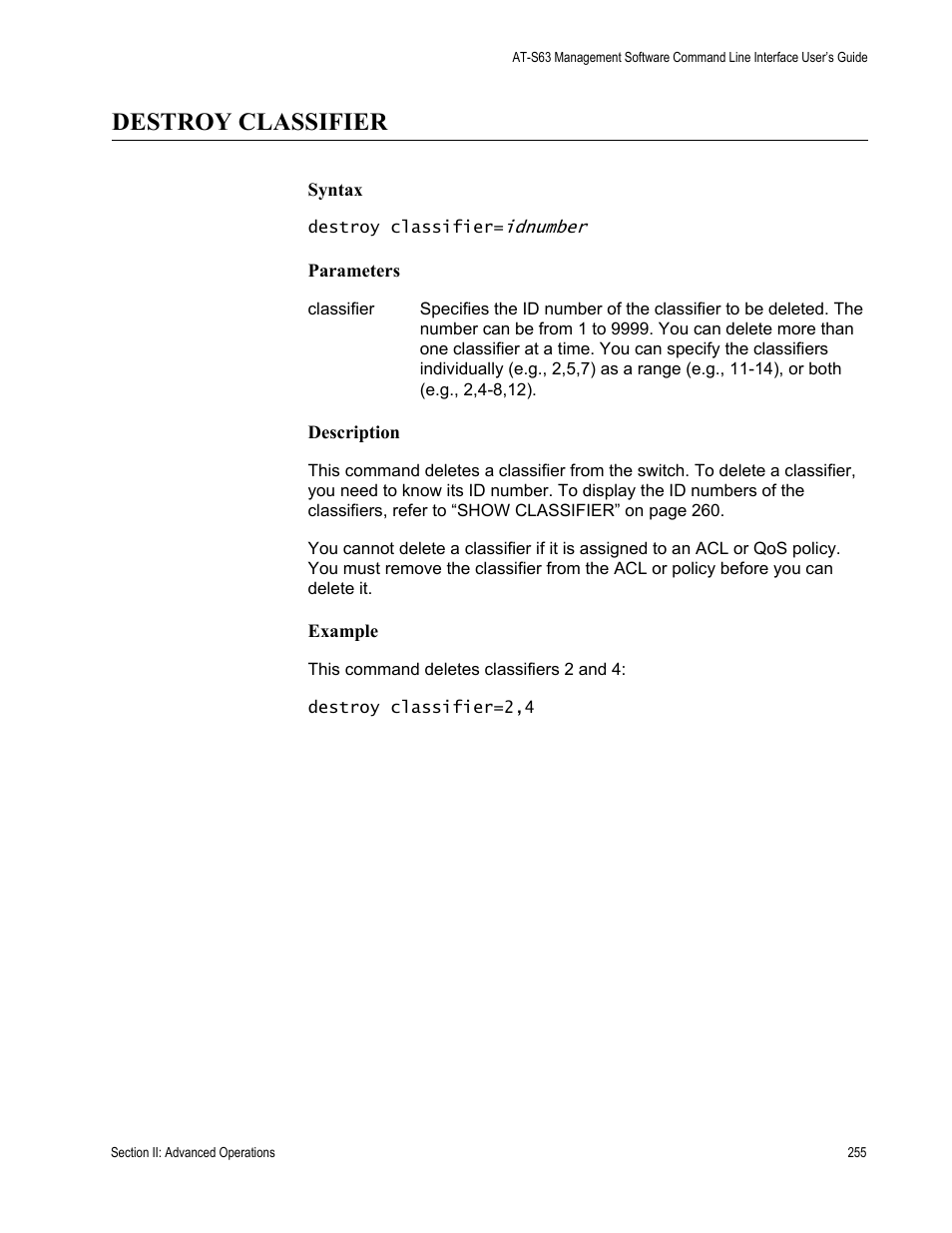Destroy classifier | Allied Telesis AT-S63 User Manual | Page 255 / 728