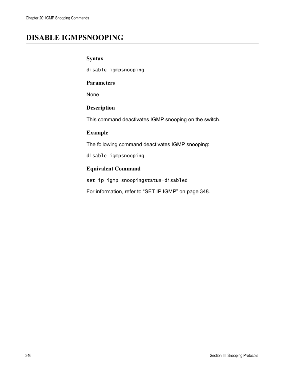 Disable igmpsnooping | Allied Telesis AT-S63 User Manual | Page 346 / 728