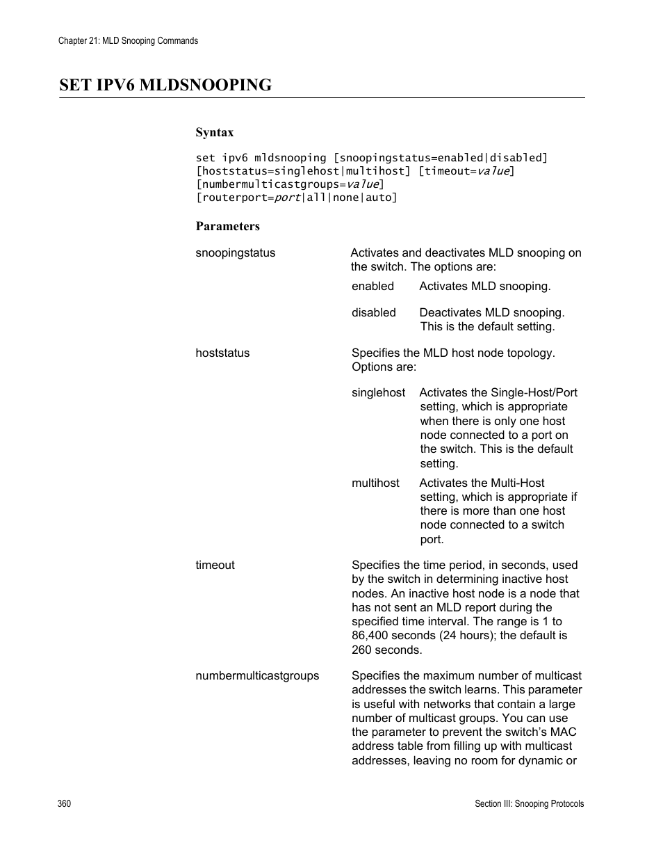 Set ipv6 mldsnooping | Allied Telesis AT-S63 User Manual | Page 360 / 728