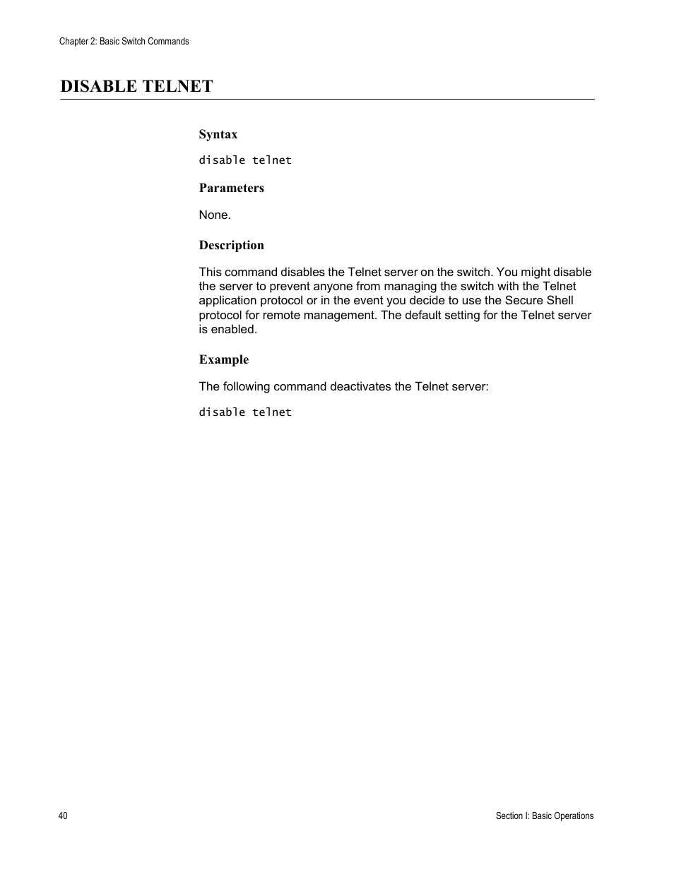 Disable telnet | Allied Telesis AT-S63 User Manual | Page 40 / 728