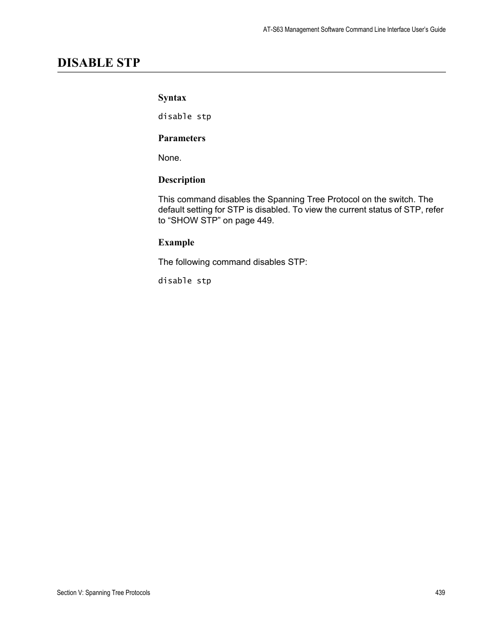 Disable stp | Allied Telesis AT-S63 User Manual | Page 439 / 728