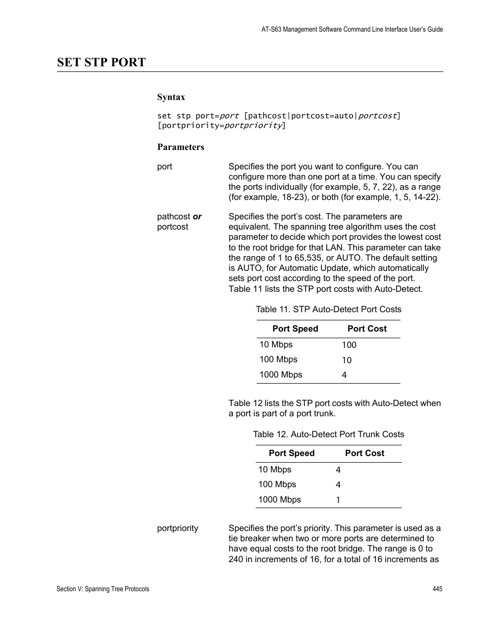 Set stp port | Allied Telesis AT-S63 User Manual | Page 445 / 728