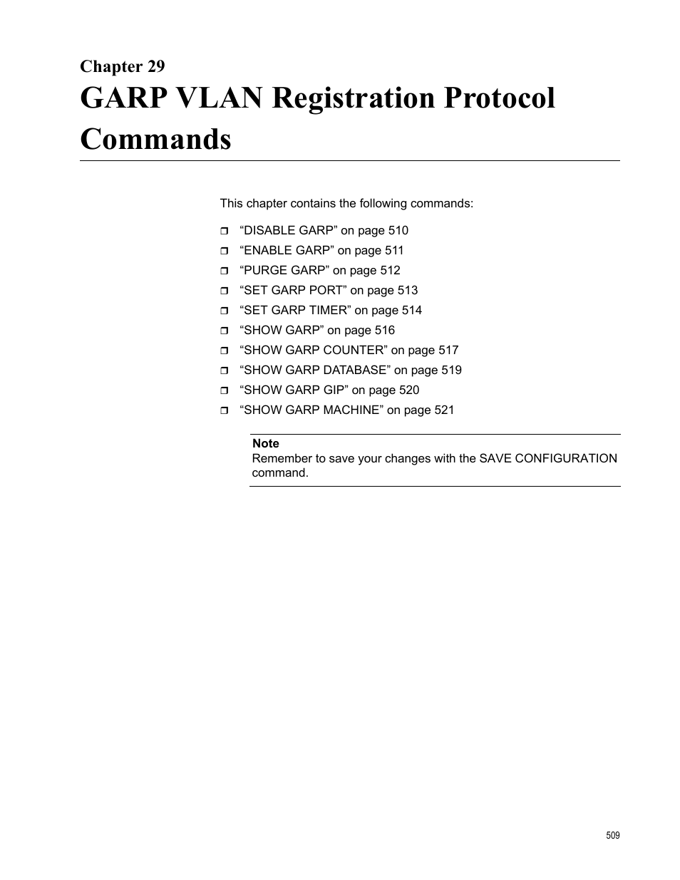 Chapter 29, Garp vlan registration protocol commands | Allied Telesis AT-S63 User Manual | Page 509 / 728
