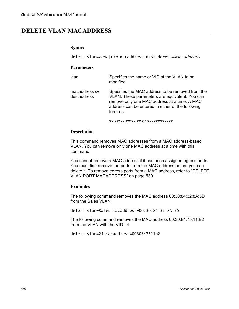 Delete vlan macaddress | Allied Telesis AT-S63 User Manual | Page 538 / 728
