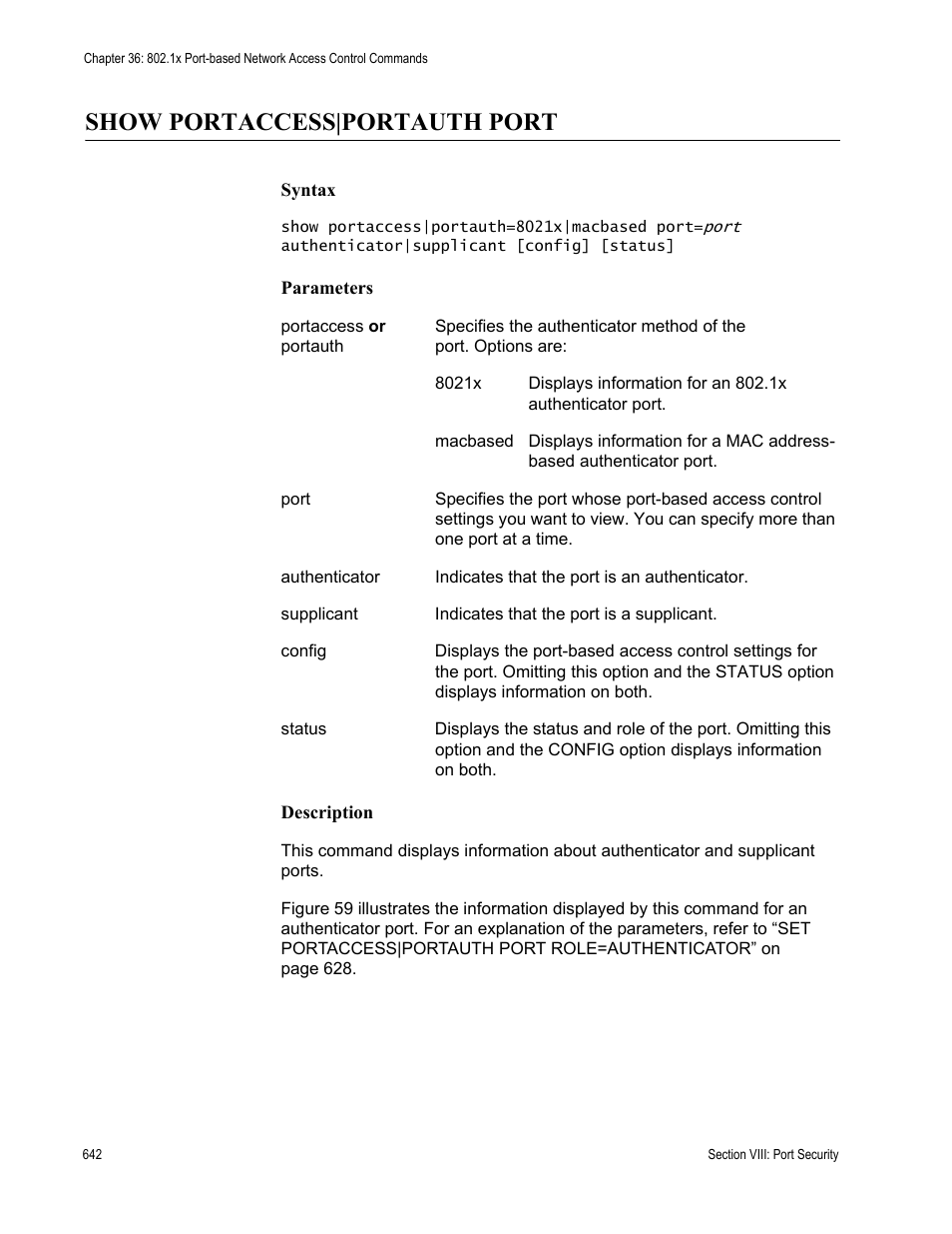 Show portaccess|portauth port | Allied Telesis AT-S63 User Manual | Page 642 / 728