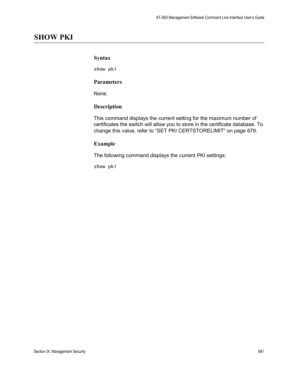 Show pki | Allied Telesis AT-S63 User Manual | Page 681 / 728