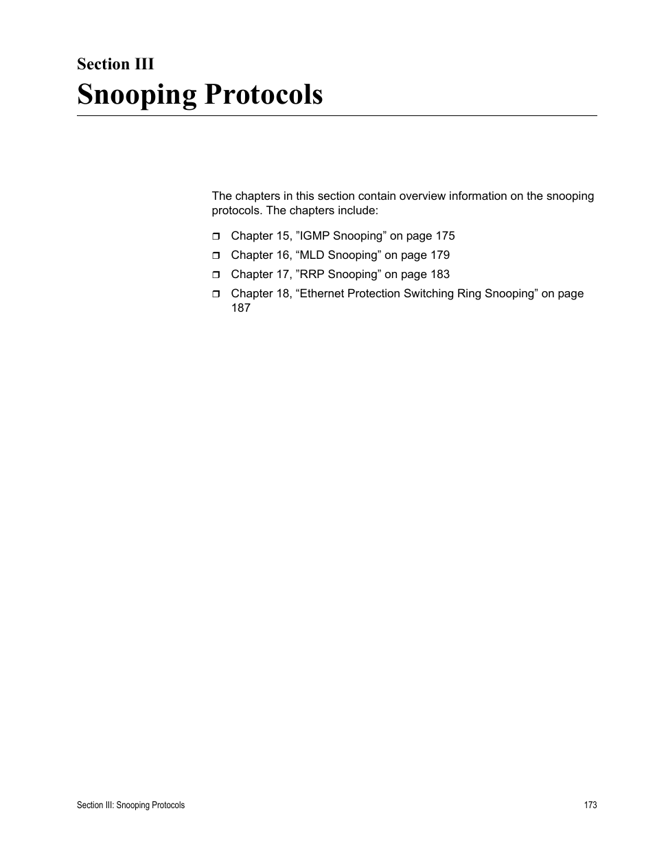 Section iii, Snooping protocols, Section iii: snooping protocols | Allied Telesis AT-S63 User Manual | Page 173 / 514