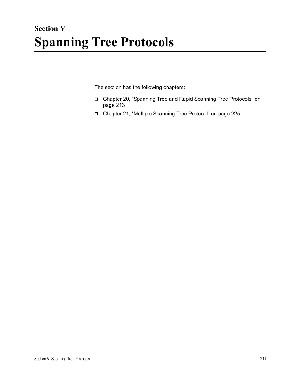 Section v, Spanning tree protocols, Section v: spanning tree protocols | Allied Telesis AT-S63 User Manual | Page 211 / 514