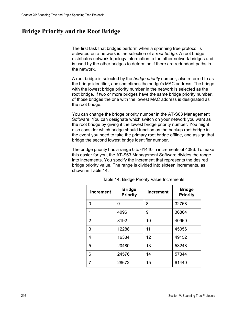 Bridge priority and the root bridge, Table 14: bridge priority value increments | Allied Telesis AT-S63 User Manual | Page 216 / 514