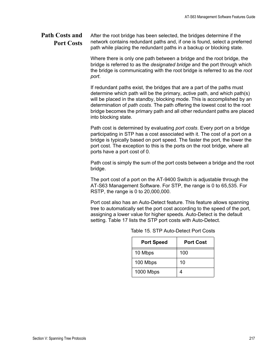 Path costs and port costs, Table 15: stp auto-detect port costs | Allied Telesis AT-S63 User Manual | Page 217 / 514
