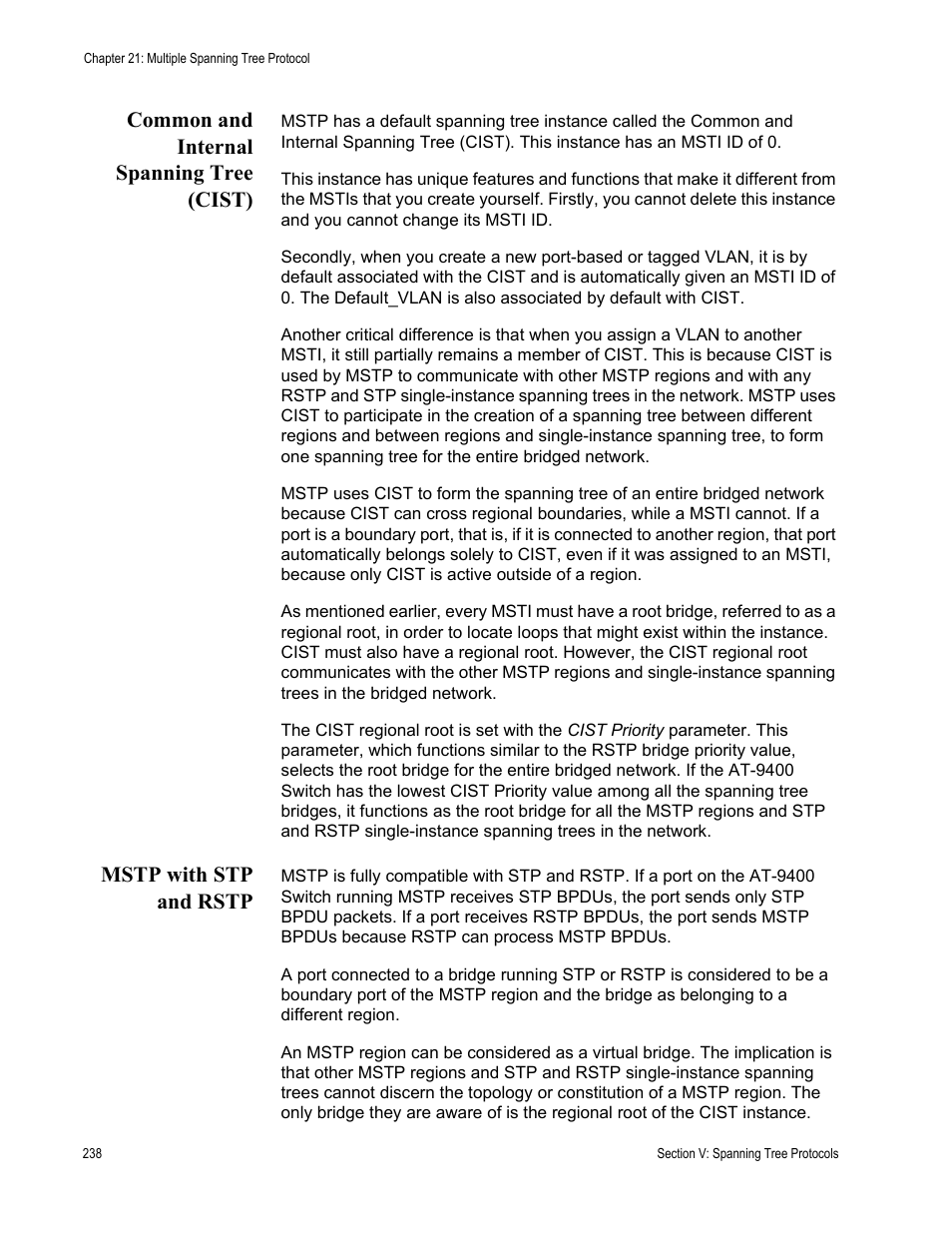 Common and internal spanning tree (cist), Mstp with stp and rstp | Allied Telesis AT-S63 User Manual | Page 238 / 514