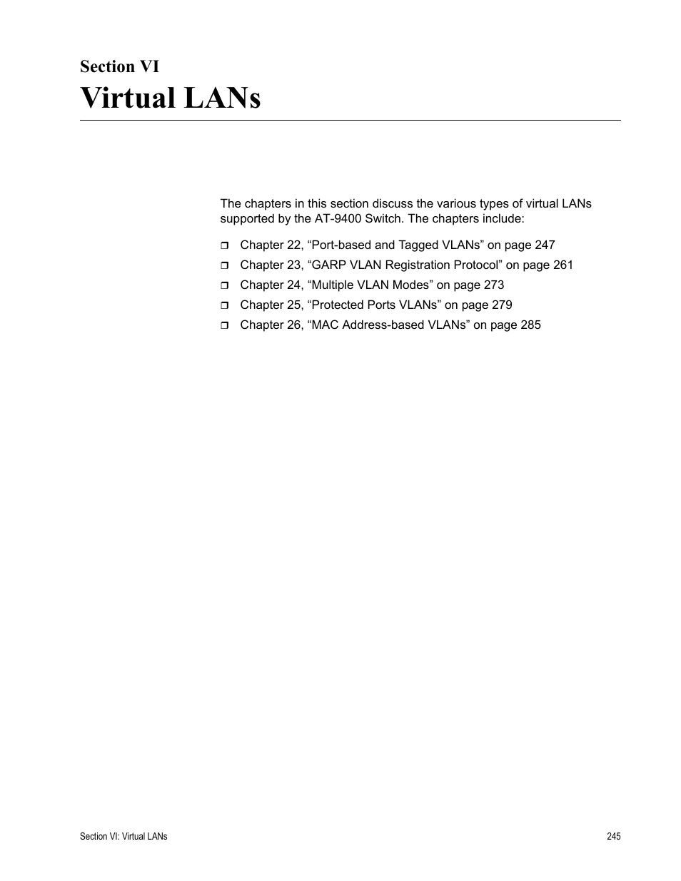 Section vi, Virtual lans, Section vi: virtual lans | Allied Telesis AT-S63 User Manual | Page 245 / 514