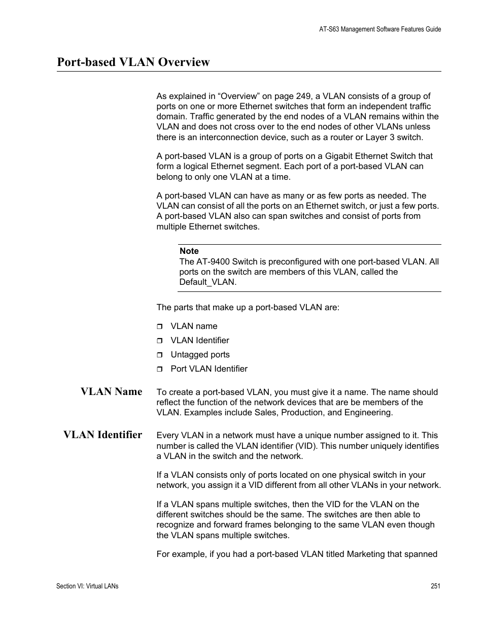 Port-based vlan overview, Vlan name, Vlan identifier | Vlan name vlan identifier | Allied Telesis AT-S63 User Manual | Page 251 / 514