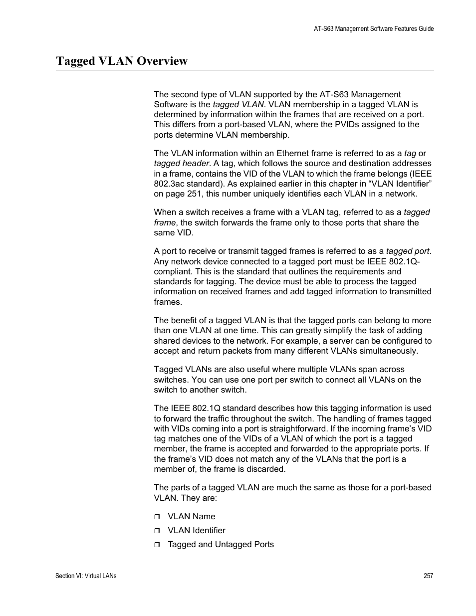 Tagged vlan overview | Allied Telesis AT-S63 User Manual | Page 257 / 514