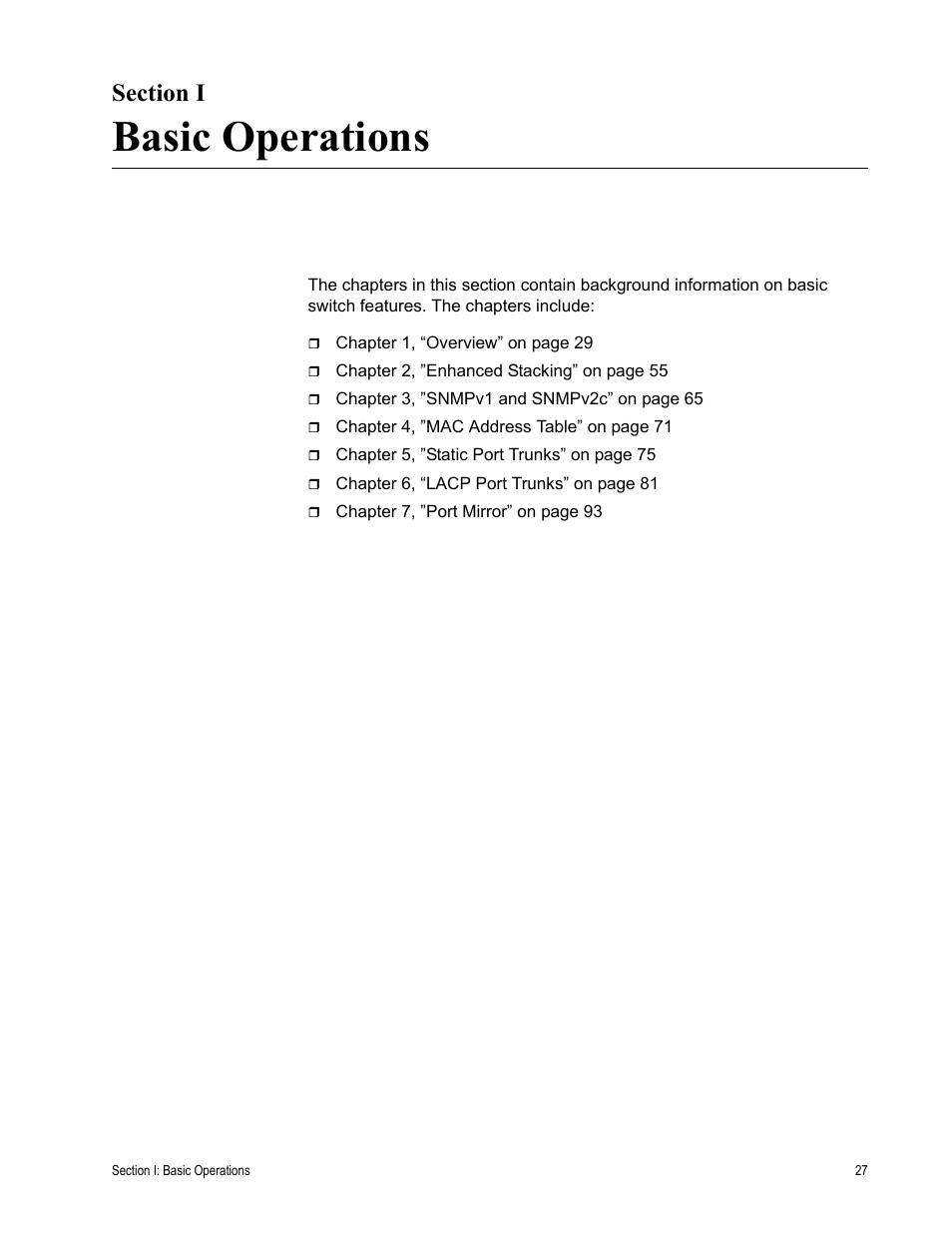 Section i, Basic operations, Section i: basic operations | Allied Telesis AT-S63 User Manual | Page 27 / 514