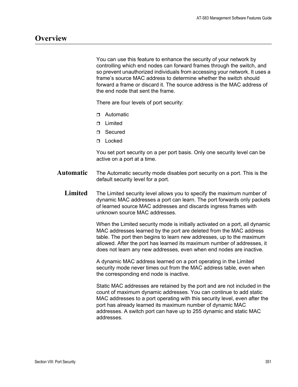 Overview, Automatic, Limited | Automatic limited | Allied Telesis AT-S63 User Manual | Page 351 / 514