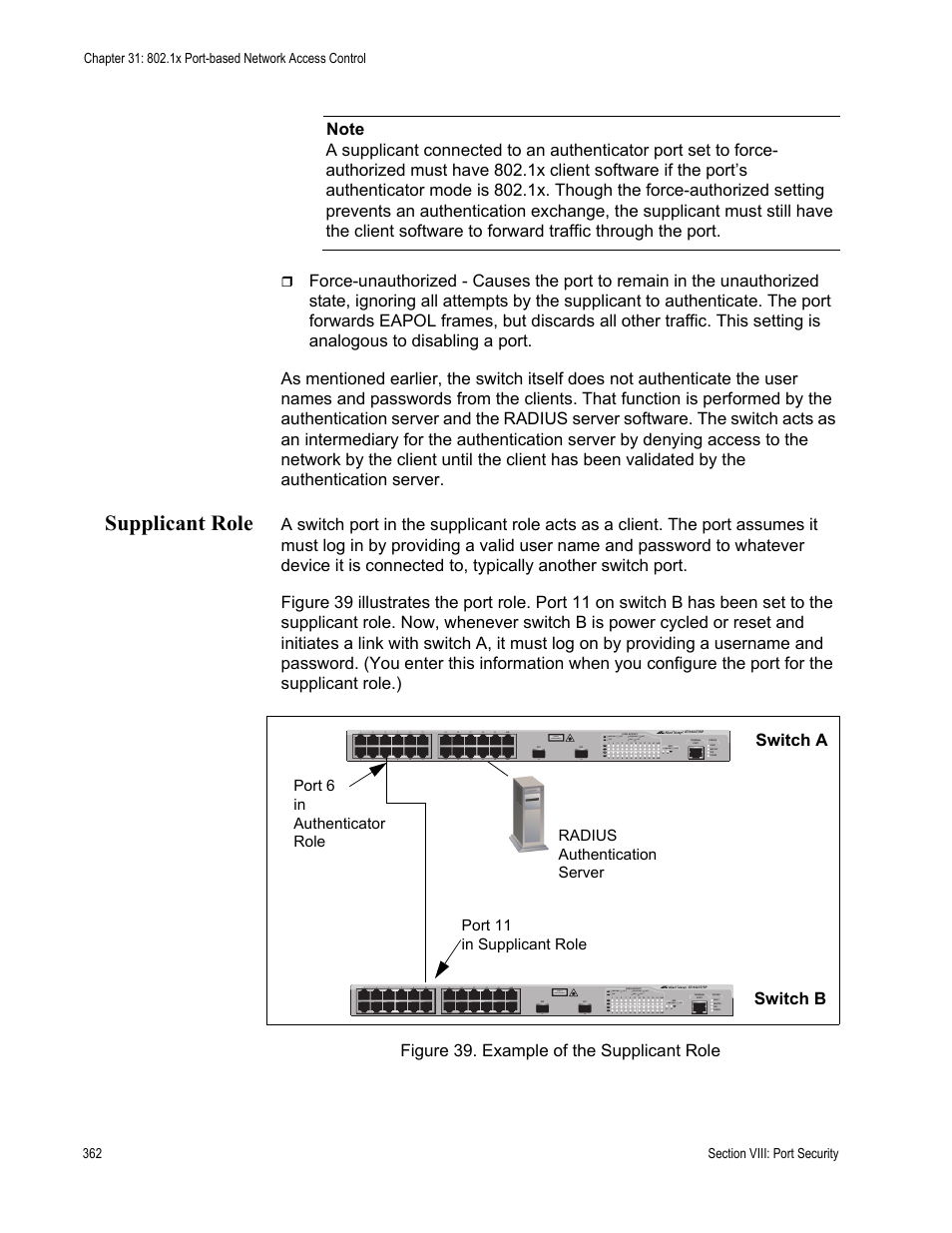 Supplicant role, Figure 39: example of the supplicant role | Allied Telesis AT-S63 User Manual | Page 362 / 514