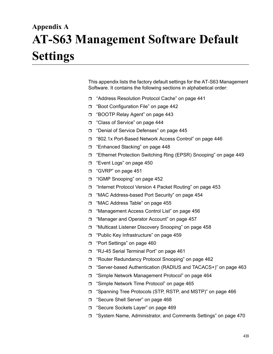 Appendix a, At-s63 management software default settings | Allied Telesis AT-S63 User Manual | Page 439 / 514