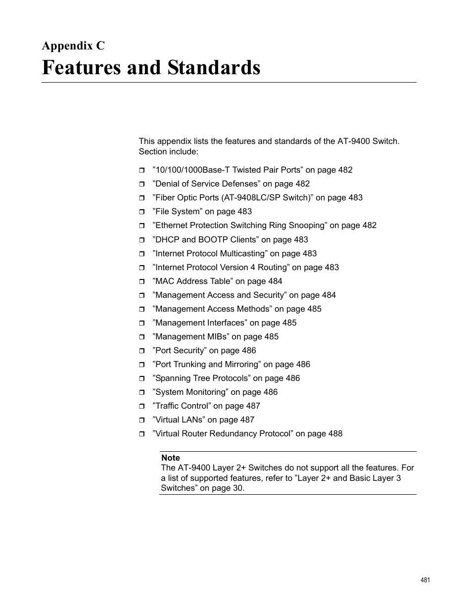 Appendix c, Features and standards, Appendix c: features and standards | Allied Telesis AT-S63 User Manual | Page 481 / 514