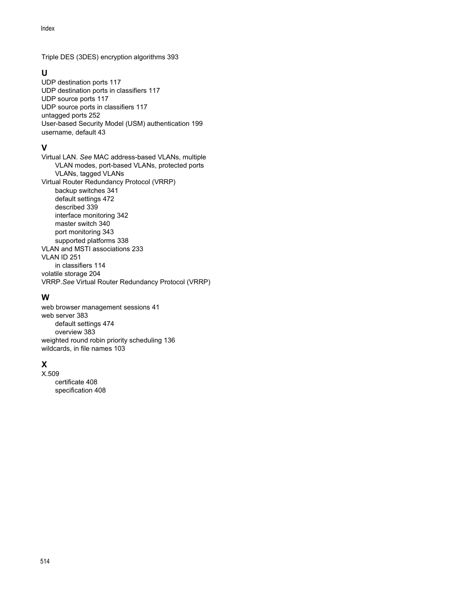 Allied Telesis AT-S63 User Manual | Page 514 / 514