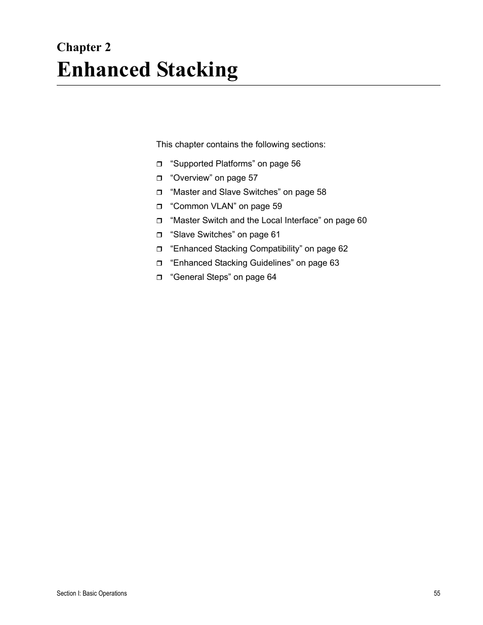 Chapter 2, Enhanced stacking, R 2: enhanced stacking | Allied Telesis AT-S63 User Manual | Page 55 / 514