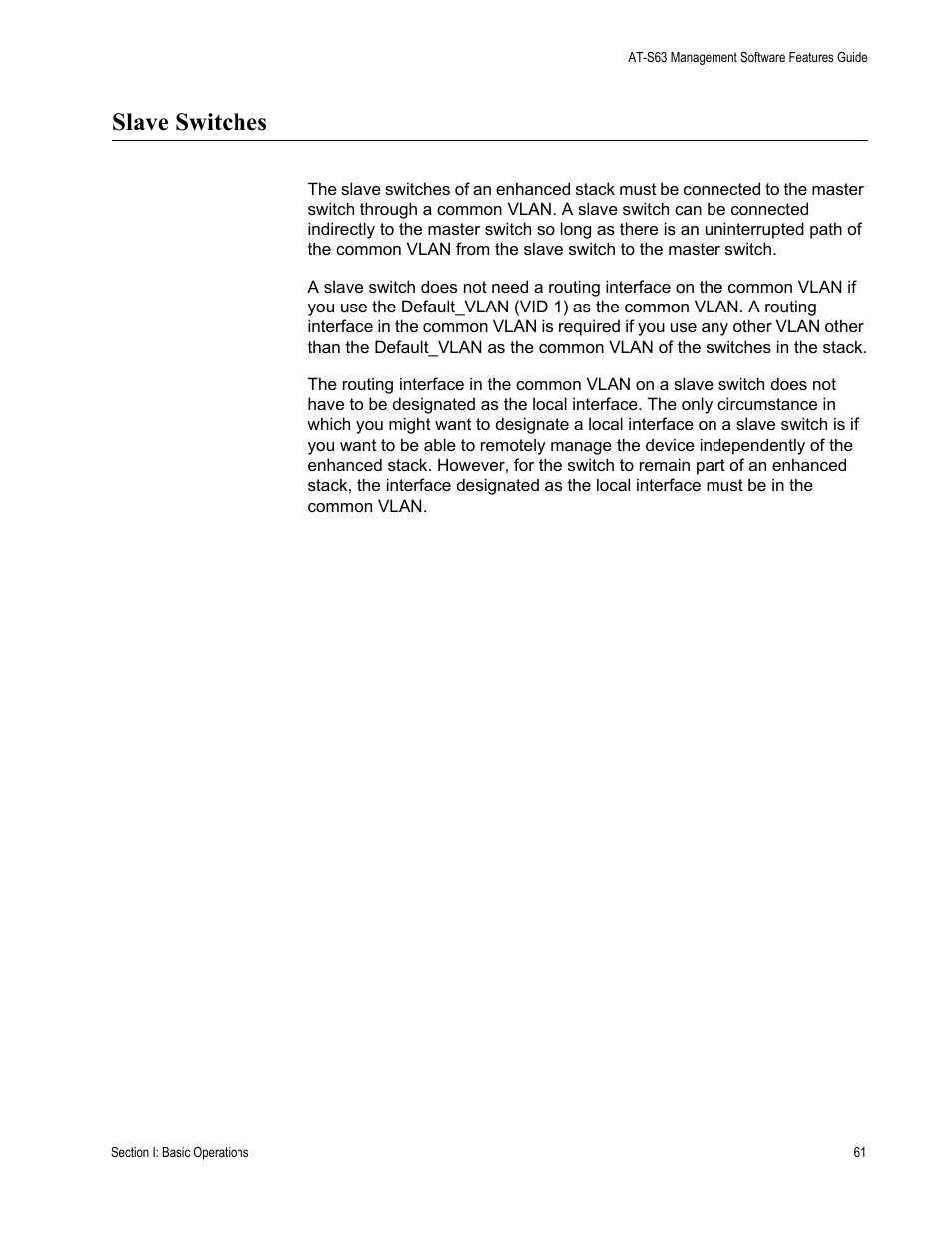 Slave switches | Allied Telesis AT-S63 User Manual | Page 61 / 514