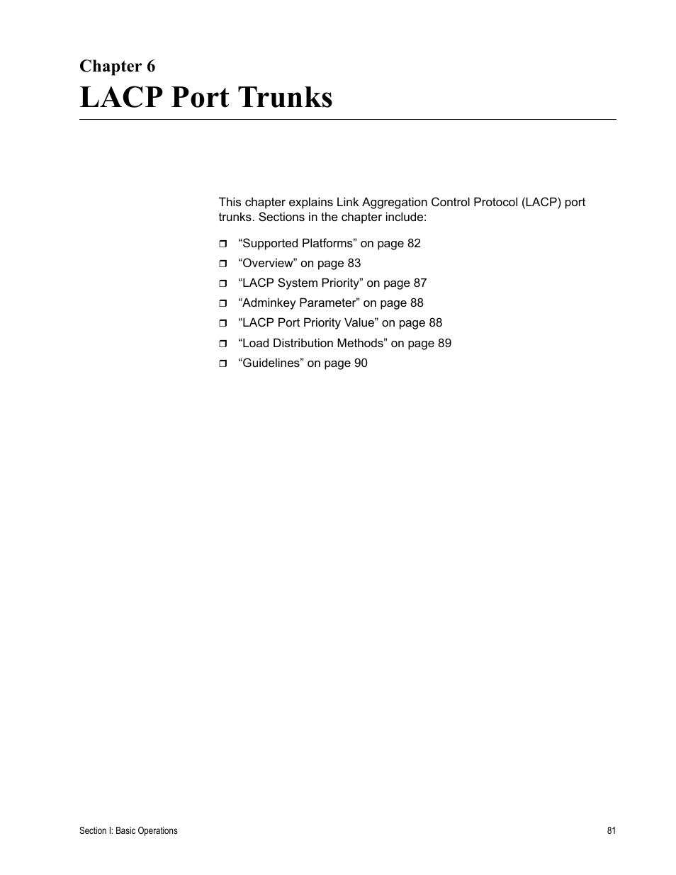Chapter 6, Lacp port trunks, Chapter 6: lacp port trunks | Allied Telesis AT-S63 User Manual | Page 81 / 514