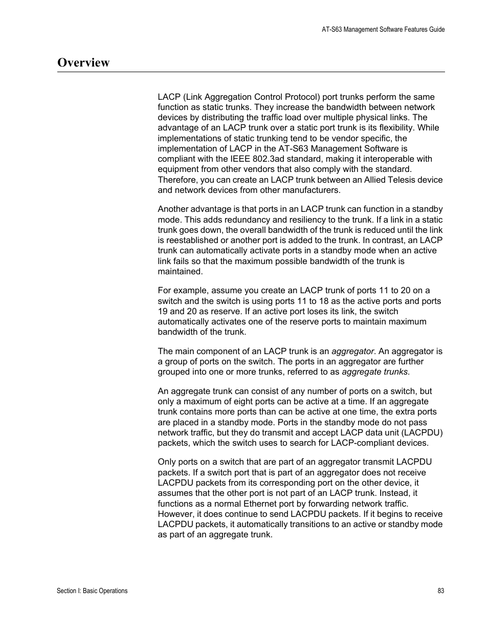 Overview | Allied Telesis AT-S63 User Manual | Page 83 / 514