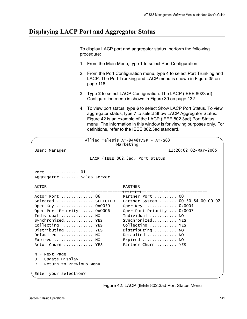 Displaying lacp port and aggregator status, Figure 42: lacp (ieee 802.3ad port status menu | Allied Telesis AT-S63 User Manual | Page 141 / 672