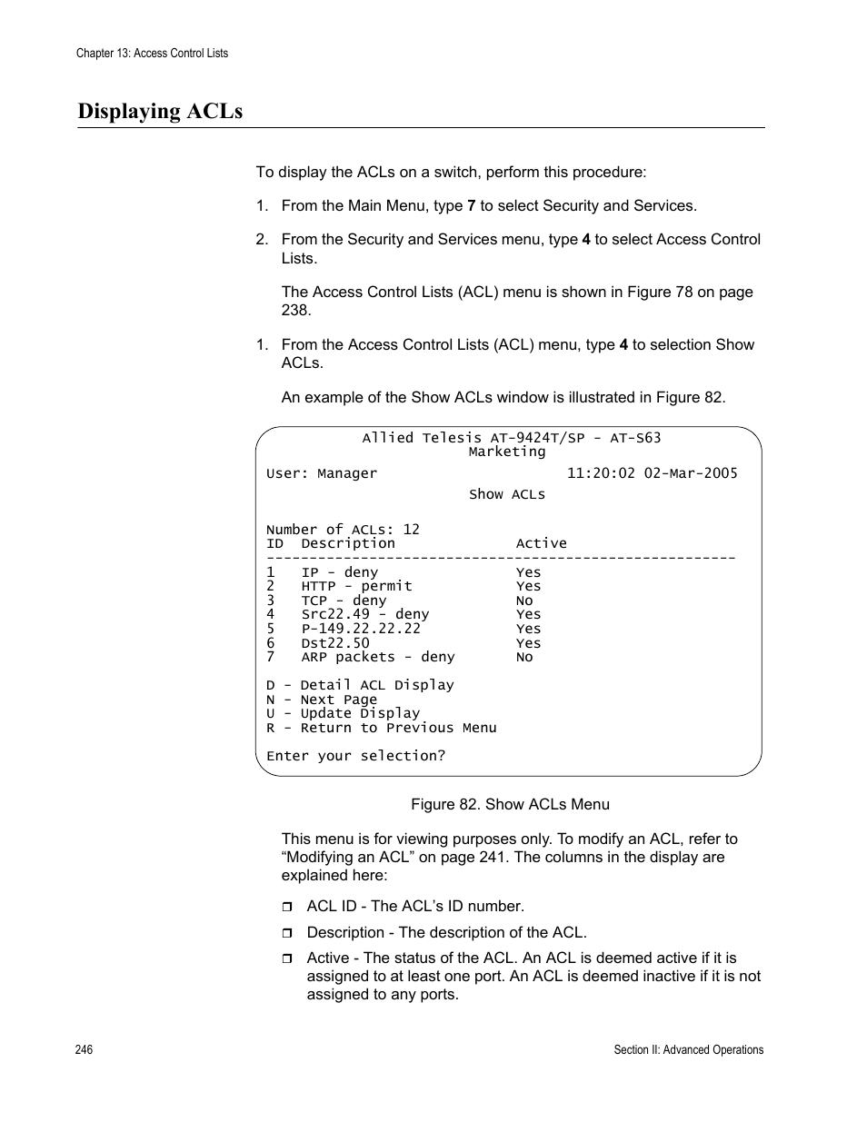 Displaying acls, Figure 82: show acls menu | Allied Telesis AT-S63 User Manual | Page 246 / 672