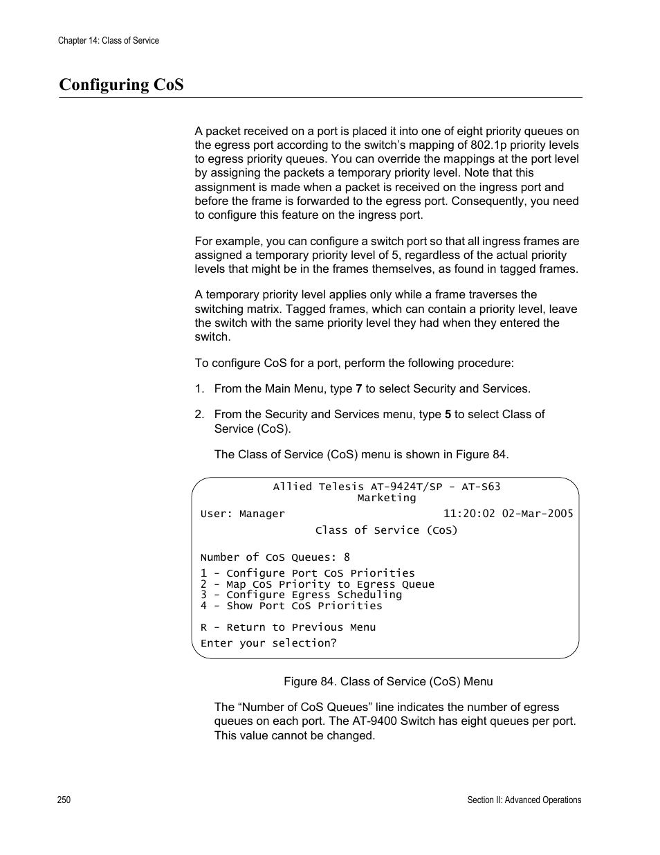 Configuring cos, Figure 84: class of service (cos) menu | Allied Telesis AT-S63 User Manual | Page 250 / 672