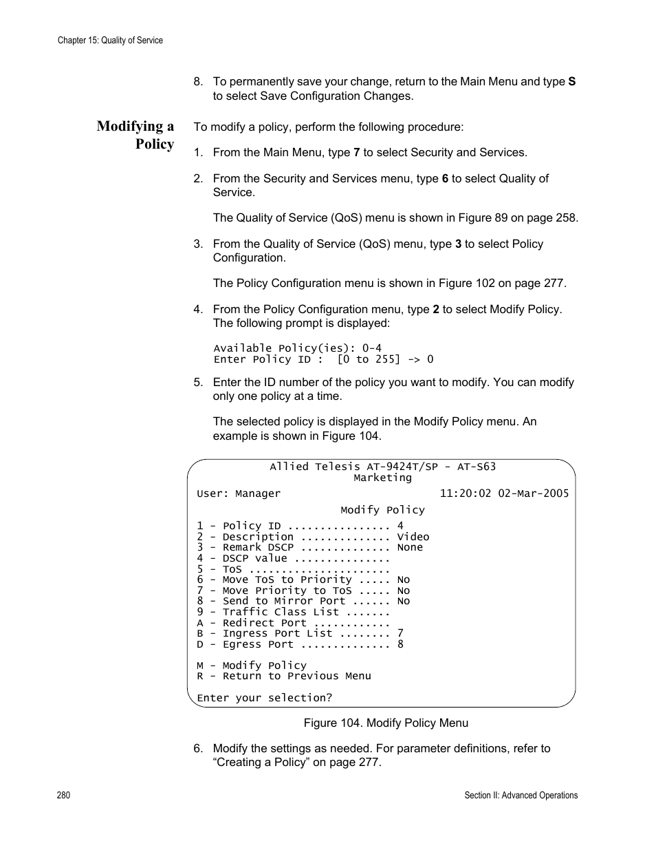 Modifying a policy, Figure 104: modify policy menu | Allied Telesis AT-S63 User Manual | Page 280 / 672