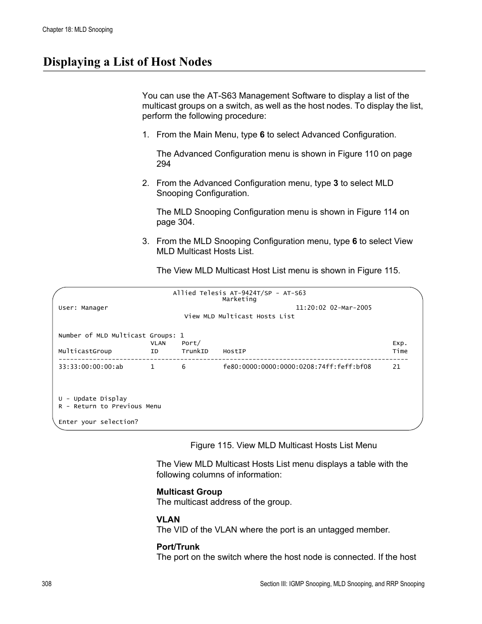Displaying a list of host nodes, Figure 115: view mld multicast hosts list menu | Allied Telesis AT-S63 User Manual | Page 308 / 672