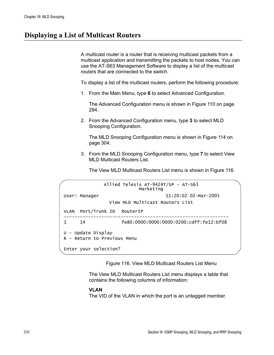 Displaying a list of multicast routers, Figure 116: view mld multicast routers list menu | Allied Telesis AT-S63 User Manual | Page 310 / 672