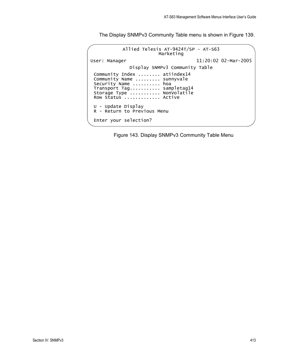 Figure 143: display snmpv3 community table menu | Allied Telesis AT-S63 User Manual | Page 413 / 672